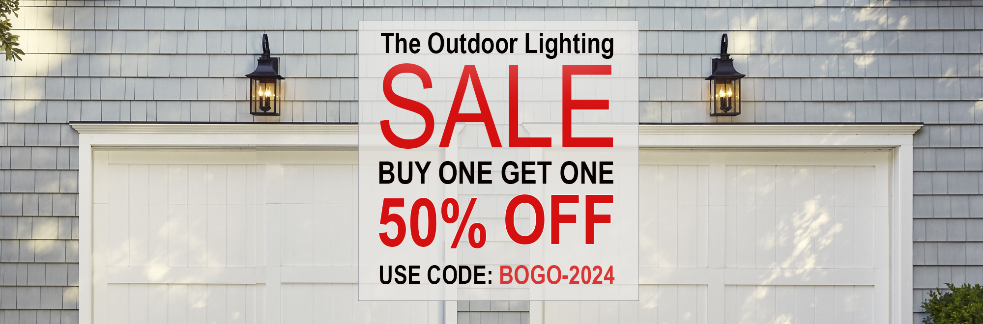 Outdoor Lighting Buy One Get One 50% Off Sale